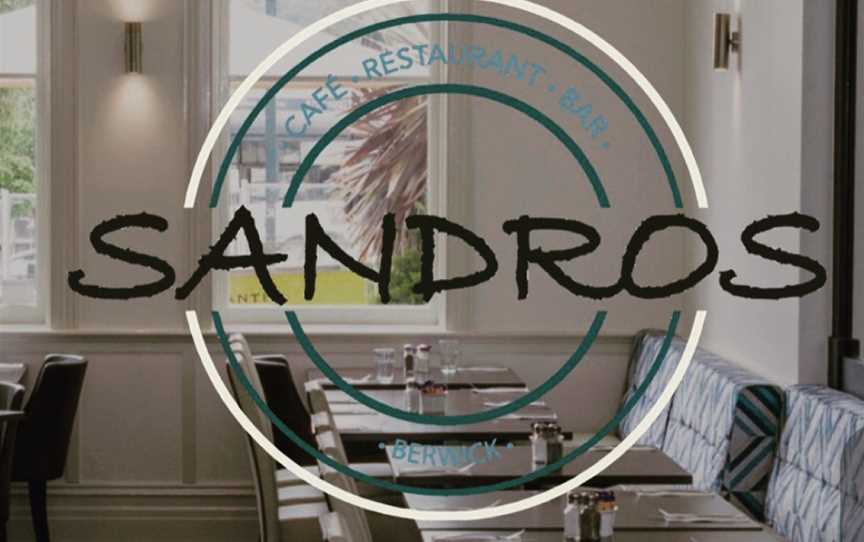 Sandros Cafe and Restaurant Bar, Berwick, VIC