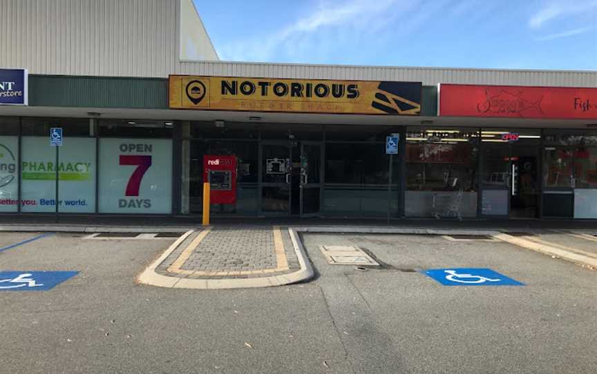 NOTORIOUS BURGER SHACK, High Wycombe, WA