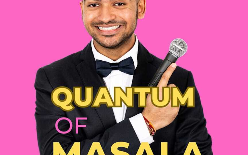 007 Shash Kapur - Quantum of MASALA - Fringe World Perth 2024