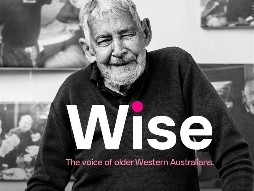 Wise - The voice of older Western Australians