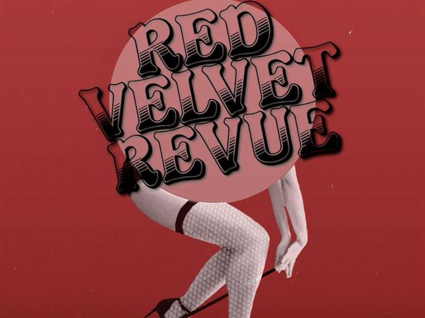 Lady Velvet Cabaret presents The Red Velvet Revue, Events in Subiaco