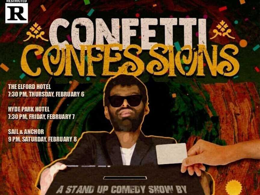 Aaqib Merchant Presents: Confetti Confessions - Hyde Park Hotel, Events in West Perth