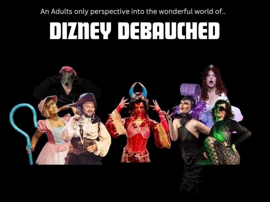 Dizney Debauched, Events in Perth