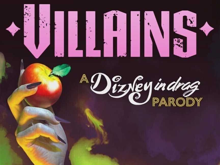 Villains: A Dizney in Drag Parody, Events in Perth