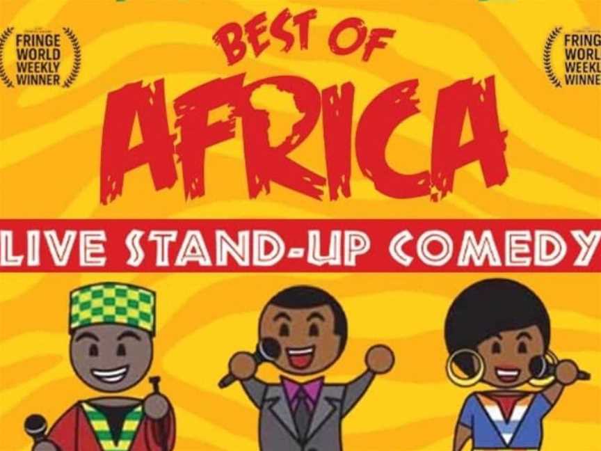 Best of Africa - Live Stand Up Comedy 2025!, Events in Northbridge