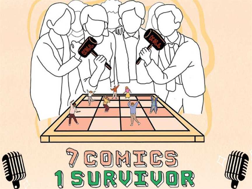 7 Comics 1 Survivor: Knockout Comedy Night, Events in Perth CBD